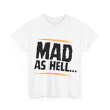 LTG Mad as Hell Tee