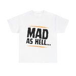 LTG Mad as Hell Tee