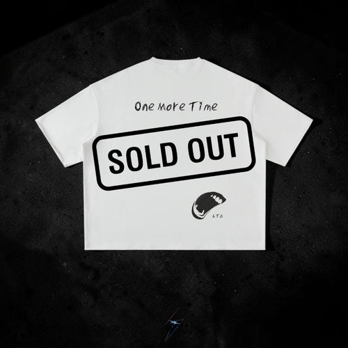 One More Time Oversized Tee - SOLD OUT