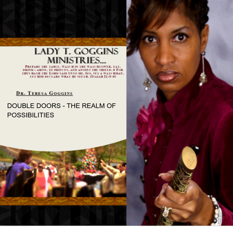 CD:  Double Doors - Realm of Possibilities | Dr. Teresa Goggins