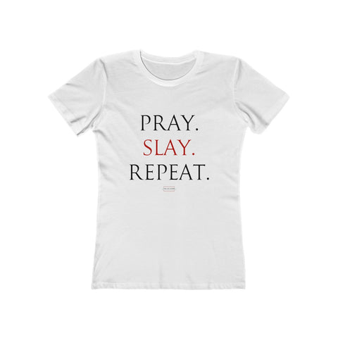 Women's Pray.Slay.Repeat. Tee
